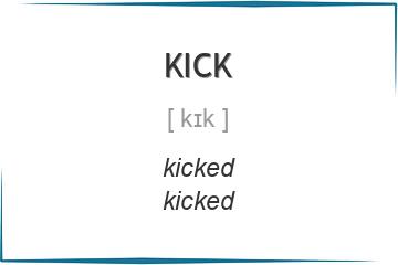kick 3 формы глагола