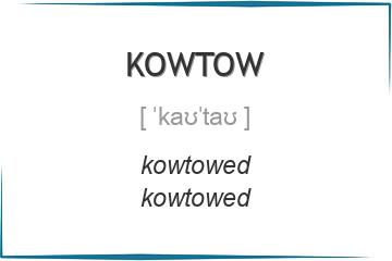 kowtow 3 формы глагола