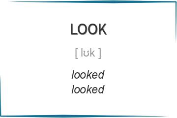 look 3 формы глагола