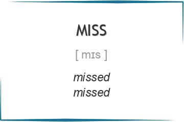 miss 3 формы глагола