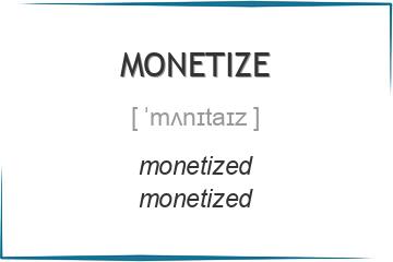 monetize 3 формы глагола