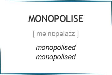 monopolise 3 формы глагола