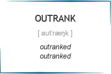 outrank 3 формы глагола