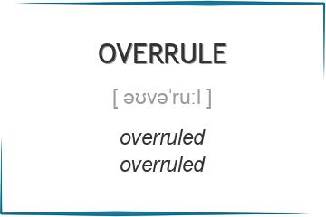 overrule 3 формы глагола