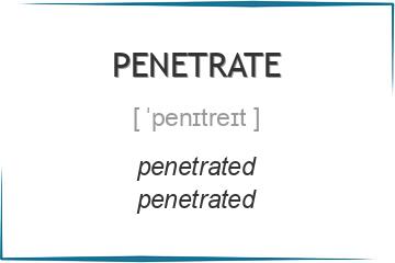 penetrate 3 формы глагола