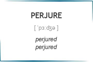 perjure 3 формы глагола