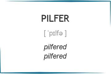 pilfer 3 формы глагола