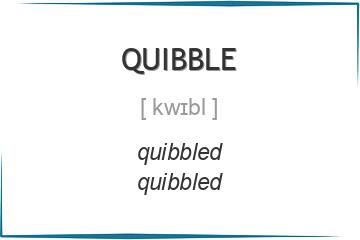 quibble 3 формы глагола
