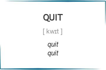 quit 3 формы глагола