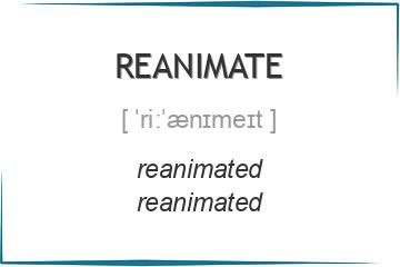 reanimate 3 формы глагола