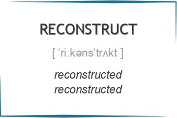 reconstruct 3 формы глагола