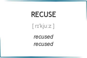 recuse 3 формы глагола