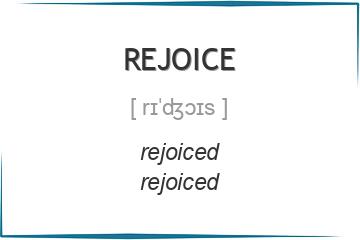 rejoice 3 формы глагола