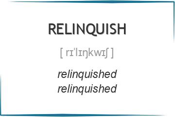 relinquish 3 формы глагола