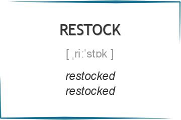 restock 3 формы глагола