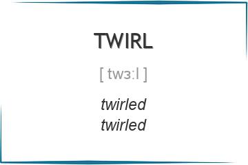 twirl 3 формы глагола