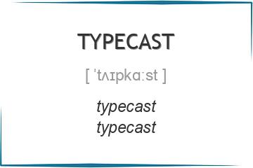 typecast 3 формы глагола