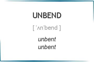 unbend 3 формы глагола