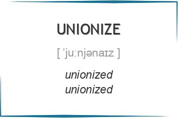 unionize 3 формы глагола