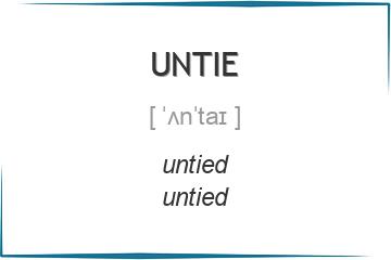 untie 3 формы глагола