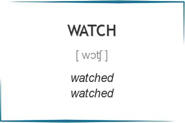 watch 3 формы глагола