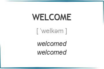welcome 3 формы глагола, примеры употребления, спряжение во временных ...